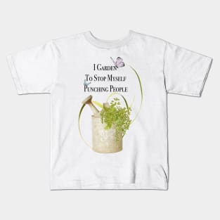 Garden to stop myself punching people Kids T-Shirt